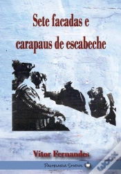 Capa do artigo Sete Facadas e Carapaus de Escabeche 