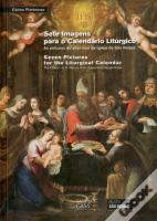 Sete Imagens para o Calendário Litúrgico