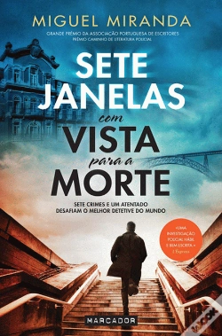 Capa do artigo Sete Janelas com Vista para a Morte