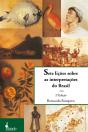 Sete Lições Sobre As Interpretações Do Brasil - Preview