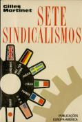 Sete Sindicalismos