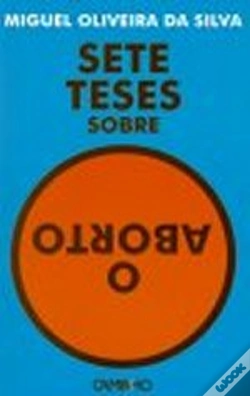 Capa do artigo Sete Teses Sobre o Aborto