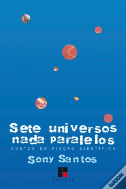 Capa do artigo Sete Universos Nada Paralelos