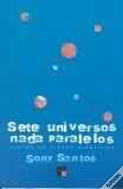 Capa do artigo Sete Universos Nada Paralelos