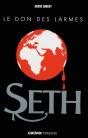 Seth 2 - Le Don Des Larmes - Preview