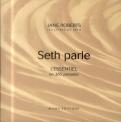 Seth Parle ; L'Essentiel En 365 Pensées