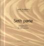 Seth Parle ; L'Essentiel En 365 Pensées - Preview