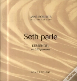 Capa do artigo Seth Parle ; L'Essentiel En 365 Pensées