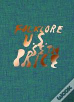 Seth Price. Folklore U.S.