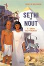 Sethi Et Nout ; A L'Ombre Des Pyramides - Preview
