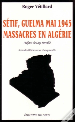 Capa do artigo Sétif, Mai 1945 ; Massacres En Algérie