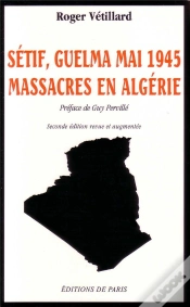 Capa do artigo Sétif, Mai 1945 ; Massacres En Algérie