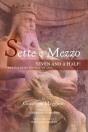 Sette E Mezzo - Preview