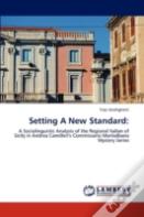 Setting A New Standard