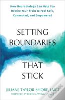 Setting Boundaries That Stick