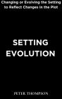 Setting Evolution - Preview