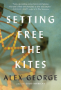 Setting Free The Kites - Preview