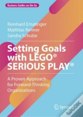 Setting Goals With Legoâ® Serious Playâ®