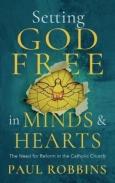 Setting God Free In Minds And Hearts