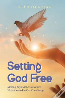 Capa do artigo Setting God Free