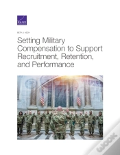 Capa do artigo Setting Military Compensation To Support Recruitment, Retention, And Performance