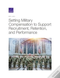 Capa do artigo Setting Military Compensation To Support Recruitment, Retention, And Performance