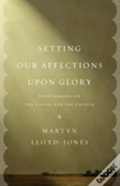 Capa do artigo Setting Our Affections Upon Glory