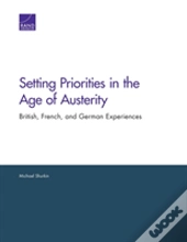 Setting Priorities In The Age Of Austerity