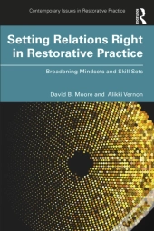 Setting Relations Right In Restorative Practice
