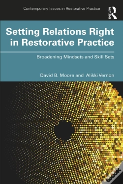 Capa do artigo Setting Relations Right In Restorative Practice