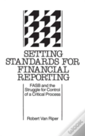 Setting Standards For Financial Reporting