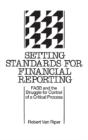 Setting Standards For Financial Reporting - Preview