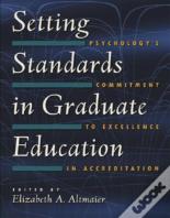 Setting Standards In Graduate Education