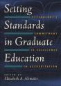 Setting Standards In Graduate Education - Preview