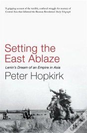 Capa do artigo Setting The East Ablaze