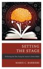 Setting The Stage - Preview