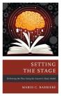 Setting The Stage - Preview