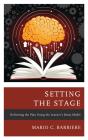 Setting The Stage - Preview