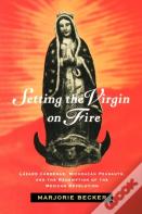 Setting The Virgin On Fire