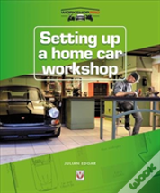 Setting Up A Home Car Workshop