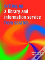 Setting Up A Library And Information Service From Scratch