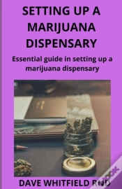 Capa do artigo Setting Up A Marijuana Dispensary