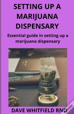 Capa do artigo Setting Up A Marijuana Dispensary