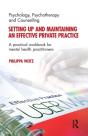 Setting Up And Maintaining An Effective Private Practice - Preview