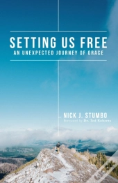 Setting Us Free
