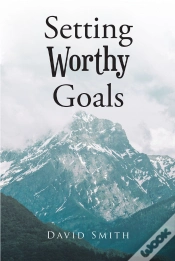 Capa do artigo Setting Worthy Goals