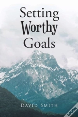 Capa do artigo Setting Worthy Goals