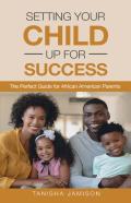 Setting Your Child Up For Success