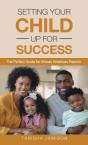 Setting Your Child Up For Success - Preview
