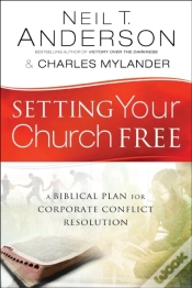 Capa do artigo Setting Your Church Free Â€“ A Biblical Plan For Corporate Conflict Resolution